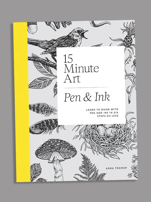 15 minute art pen and ink