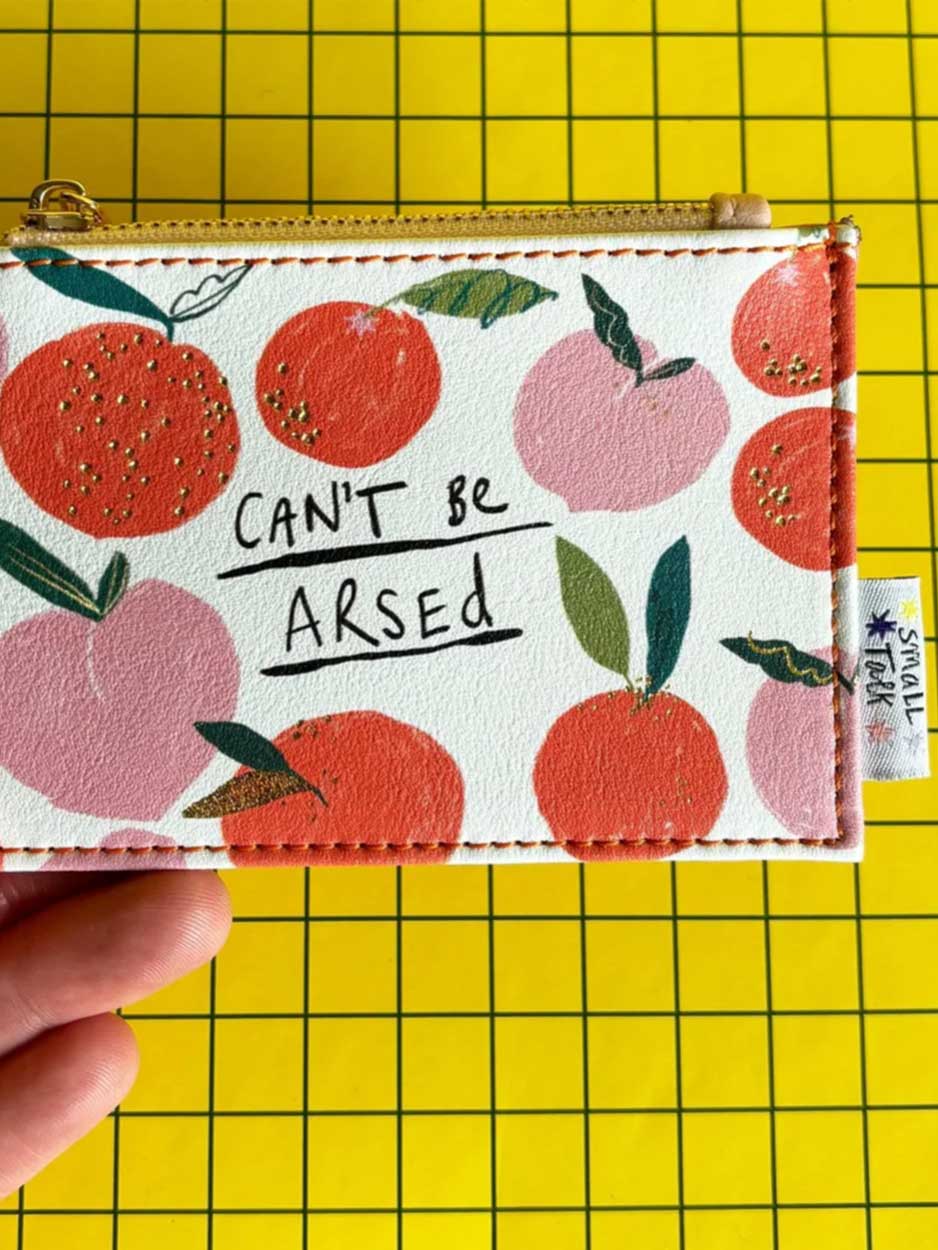 Can't Be Arsed Zip Purse