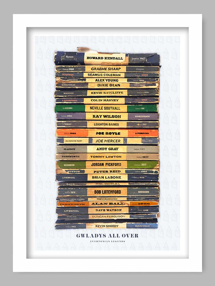 Gwladys All Over - Everton Poster Print celebrates some of the great names in the club's history together with their birthplace and the date of their Toffees debut.