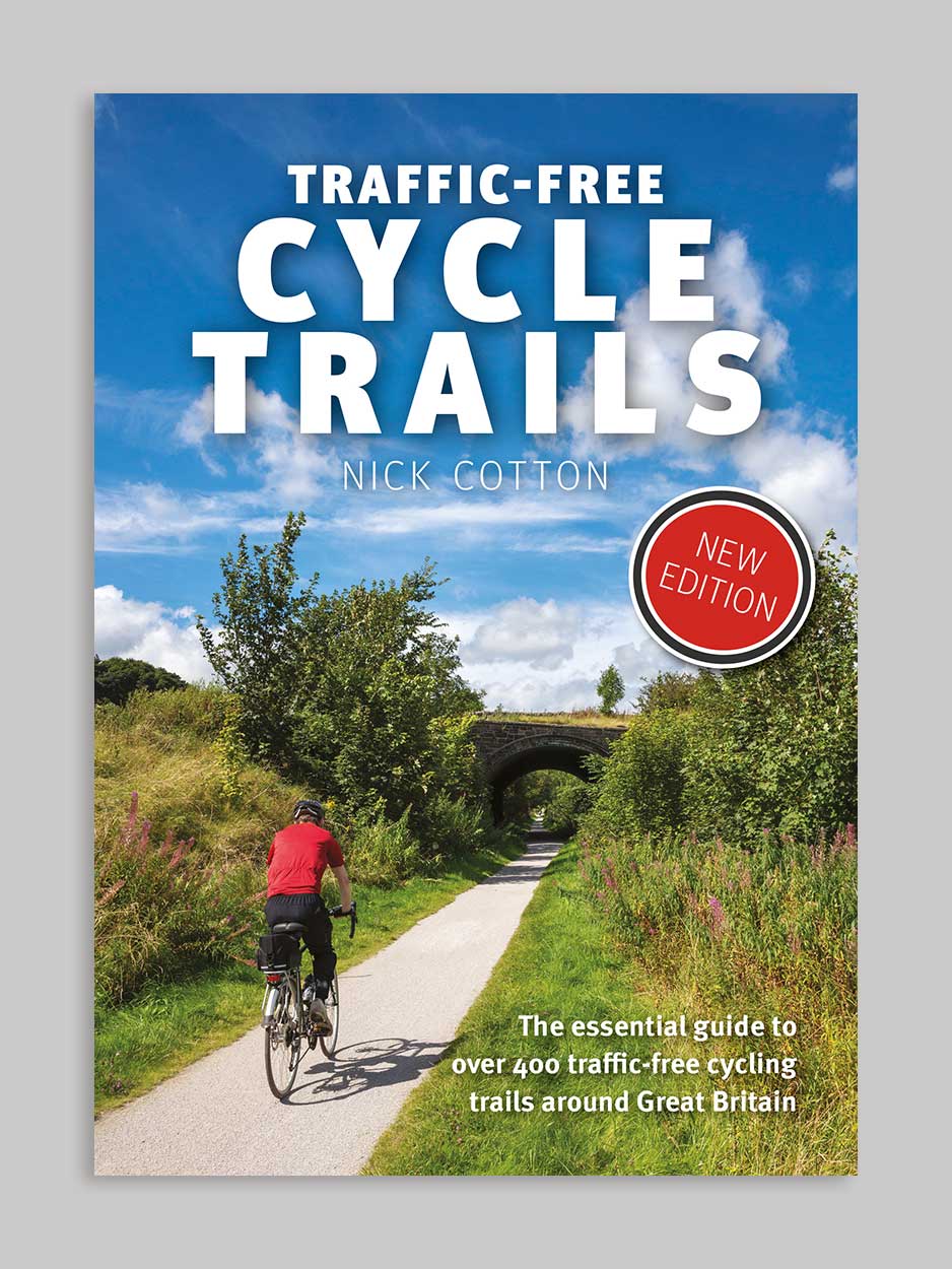 Traffic Free Cycle Trails Great Britain  - Cycling Book