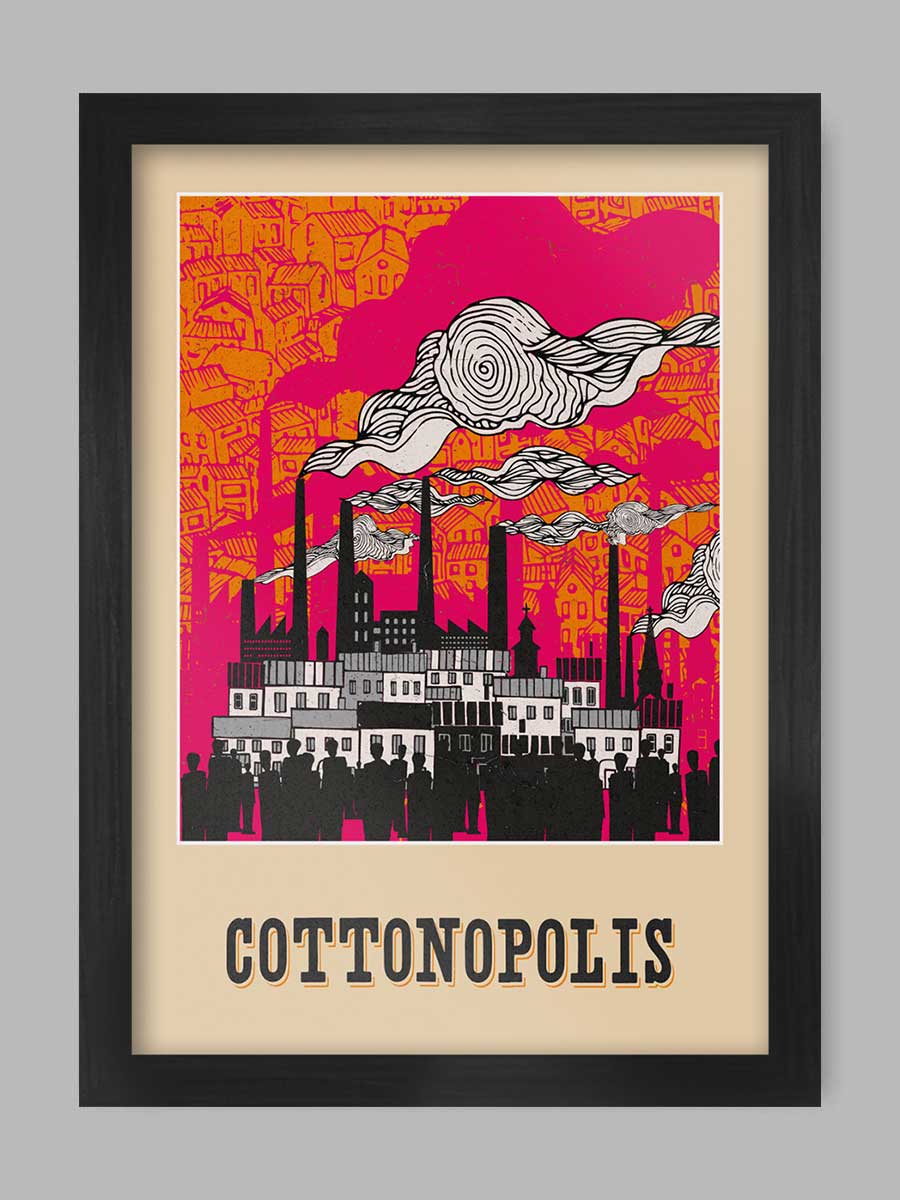 Cottonopolis - Manchester Poster Print