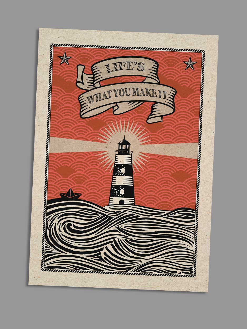 life's what you make it card