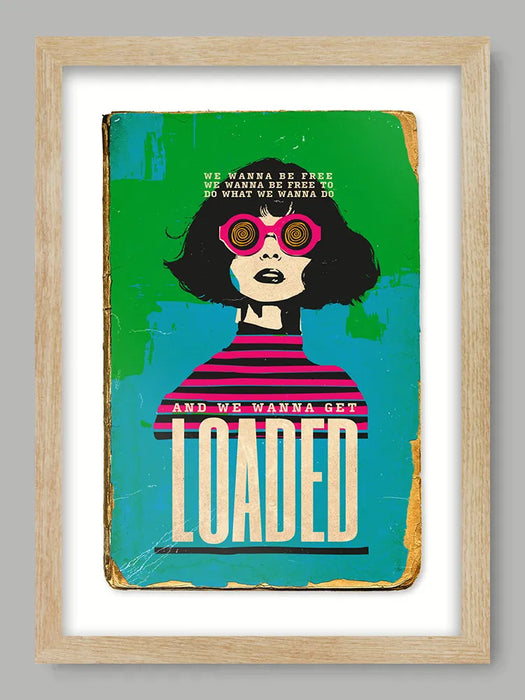 Loaded - Music Poster print