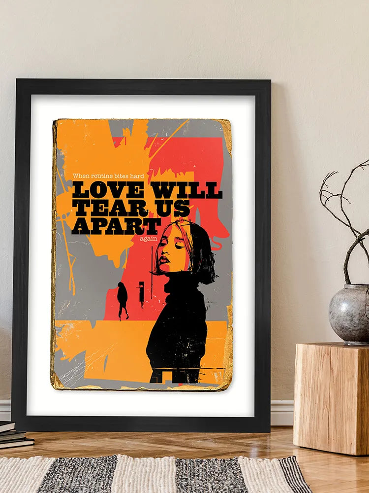 Love Will Tear Us Apart - Music Print. Part of our Nouvelle Vague series of music book cover posters. Interpreting Joy Division's great and last single.