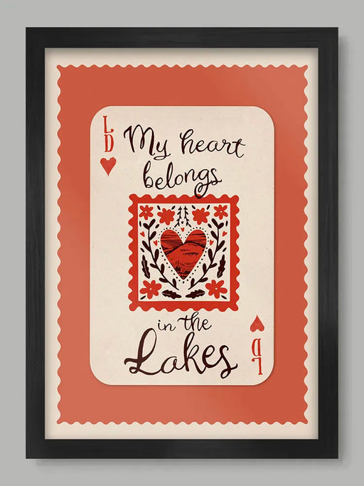 My Heart Belongs In The Lakes - Poster Print.