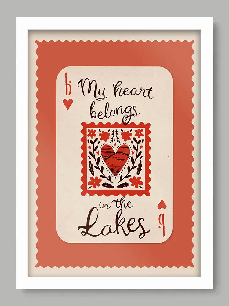 My Heart Belongs In The Lakes - Poster Print.