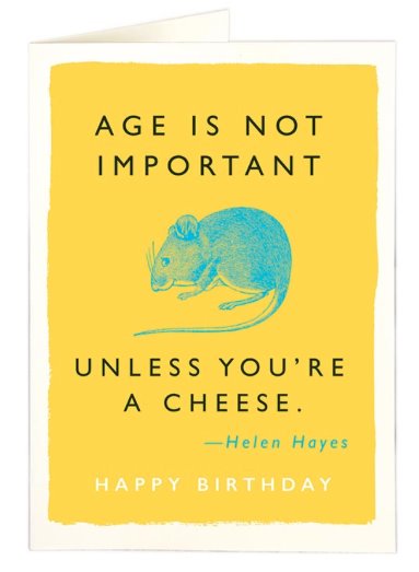 age is not important card
