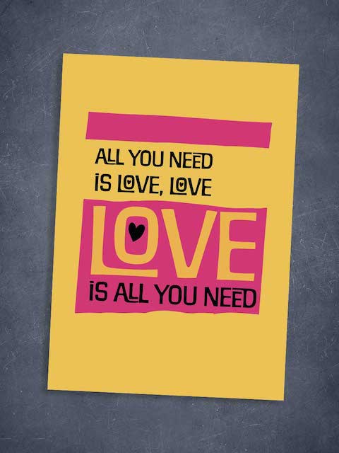 All you need is love card