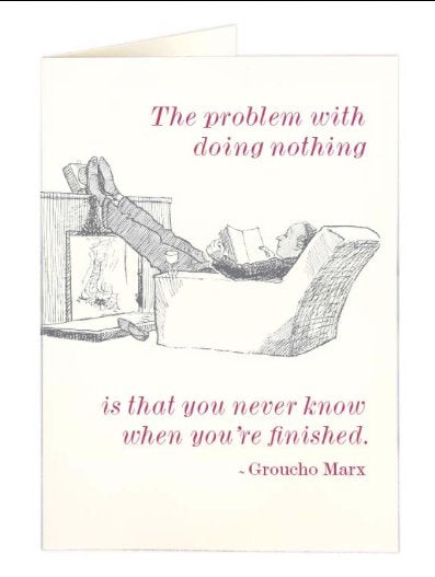 Doing nothing quote card
