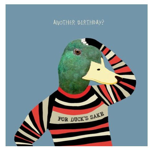 For Ducks Sake Birthday Card - Blank Greeting Card card The Northern Line 
