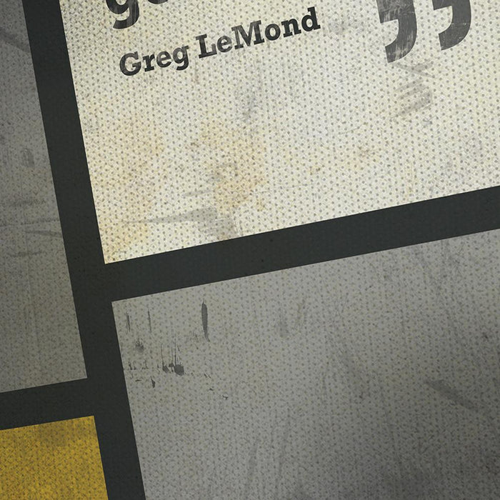 Greg LeMond Cycling Quote Poster. The great American cyclist and 3 time Tour de France Winner. Based on the famous La Vie Claire cycling jersey