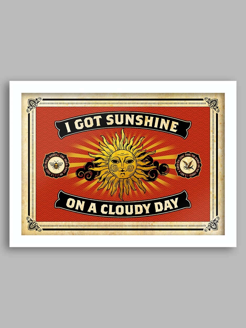 I got sunshine poster print. Temptations lyric music poster