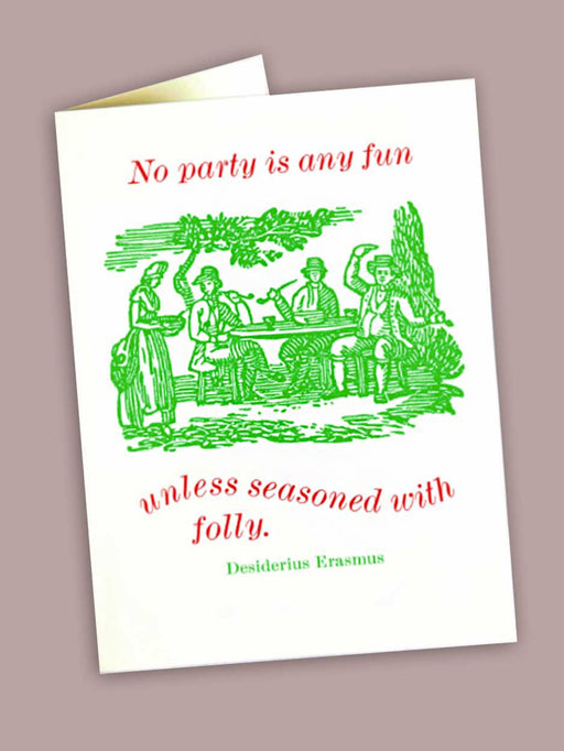 no party is any fun quote card