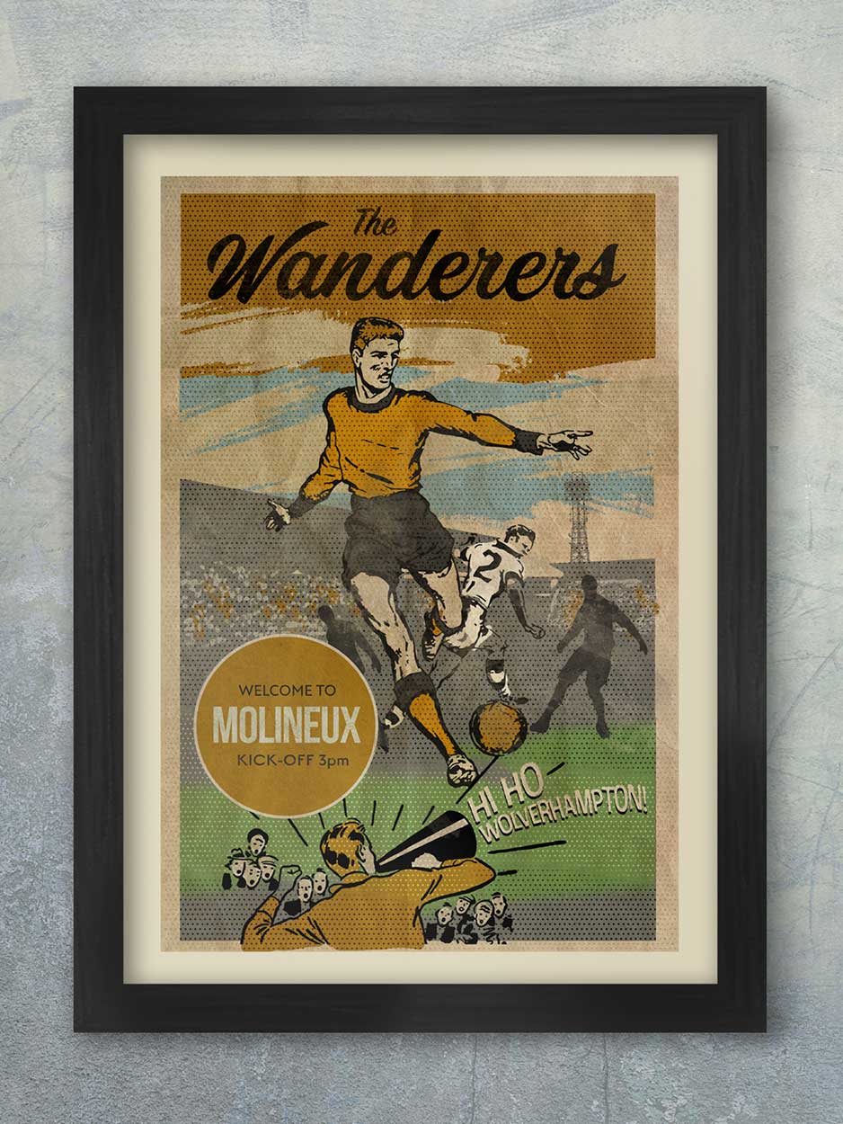 The Wanderers, Wolverhampton Wanderers - Football Poster Print — The ...