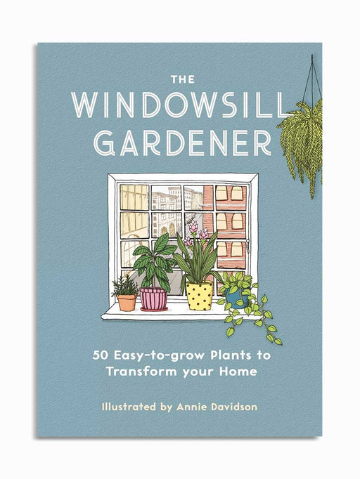 the windowsill gardener