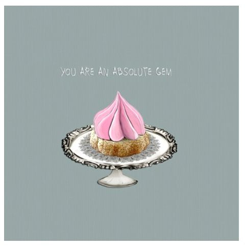 You Are An Absolute Gem card
